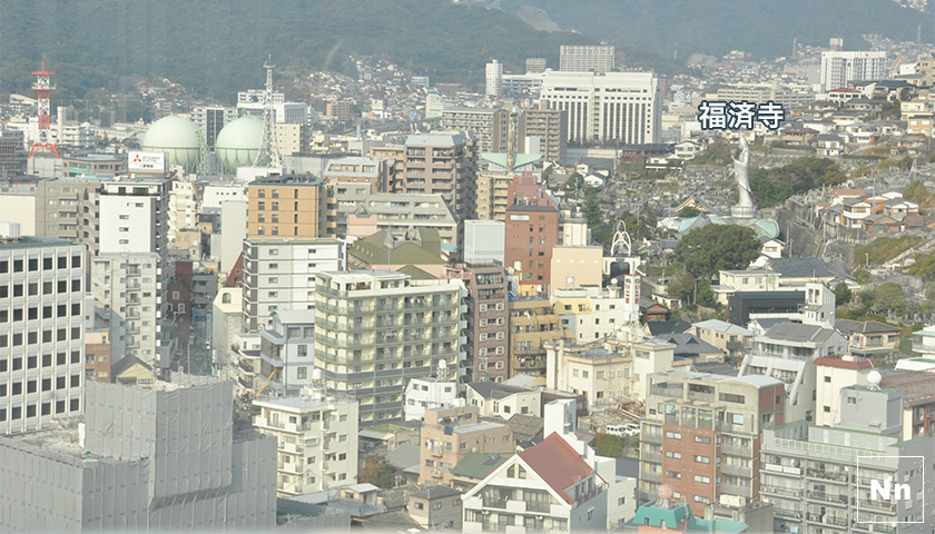 長崎駅方面の眺めは福済寺やヒルトンも！